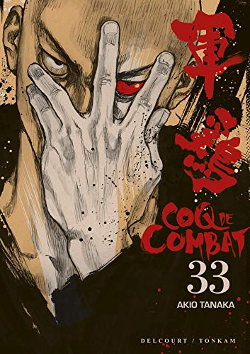 Coq de combat. Vol. 33
