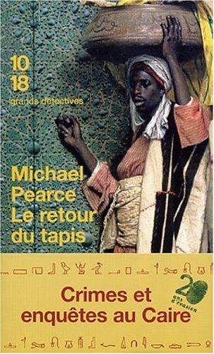 Le retour du tapis : crimes et enquêtes au Caire