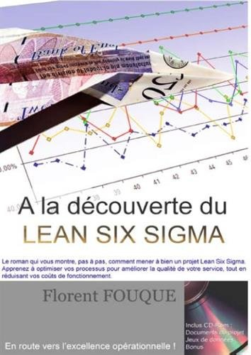 a la découverte du lean six sigma (1cédérom)