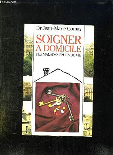 Soigner à domicile des malades en fin de vie