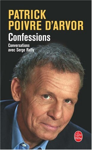 Confessions : conversations avec Serge Raffy