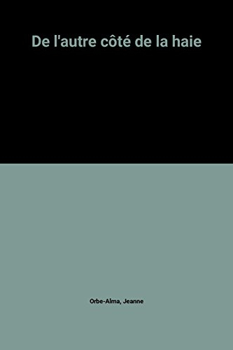 De l'autre côté de la haie