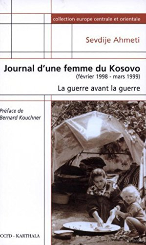 Journal d'une femme du Kosovo : la guerre avant la guerre