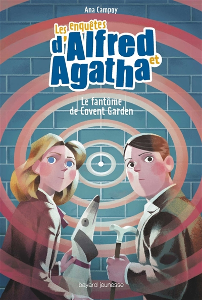 Les enquêtes d'Alfred et Agatha. Vol. 6. Le fantôme de Covent Garden