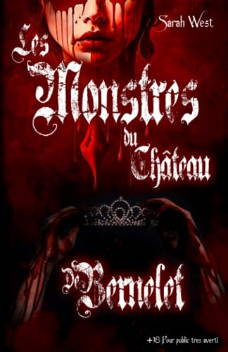 Les monstres du château de Bernelet