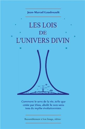 les lois de l'univers divin