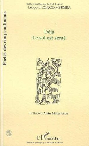 Déjà, le sol est semé