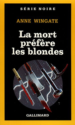 La Mort préfère les blondes