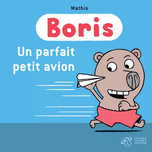 Boris. Un parfait petit avion