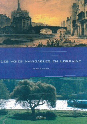 Les voies navigables en Lorraine