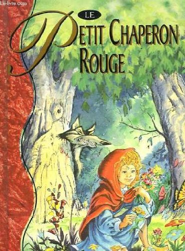le petit chaperon rouge.
