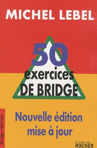 50 exercices de bridge