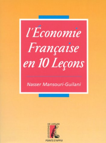 L'économie française en 10 leçons