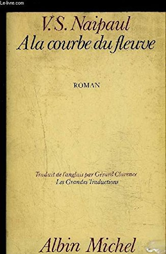 A la courbe du fleuve