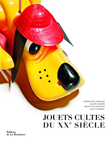 Jouets cultes du XXe siecle