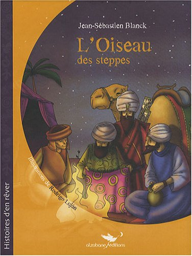 L'oiseau des steppes