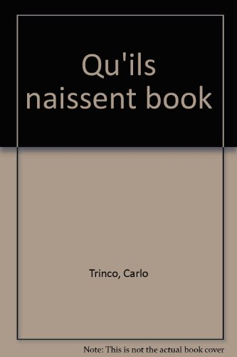 qu'ils naissent book