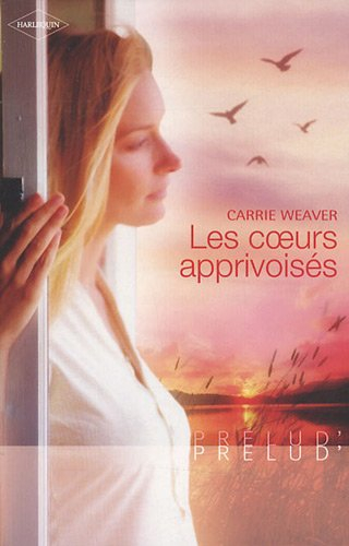 Les coeurs apprivoisés