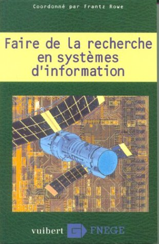 Faire de la recherche en systèmes d'information