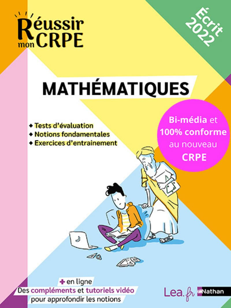Mathématiques : tests d'évaluation, notions fondamentales, exercices d'entraînement : écrit 2022