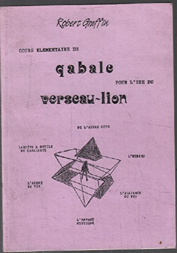 cours élémentaire de qabale pour l'ère du verseau-lion