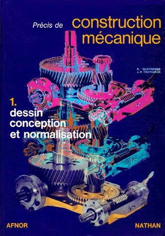 précis de construction mécanique, tome 1