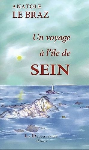 un voyage à l'Île de sein