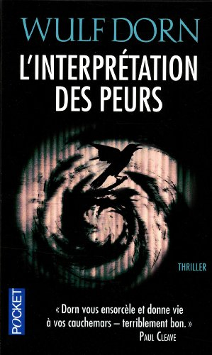 L'interprétation des peurs