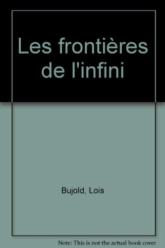 les frontières de l'infini