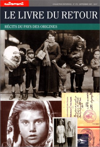 Le livre du retour : récits du pays des origines
