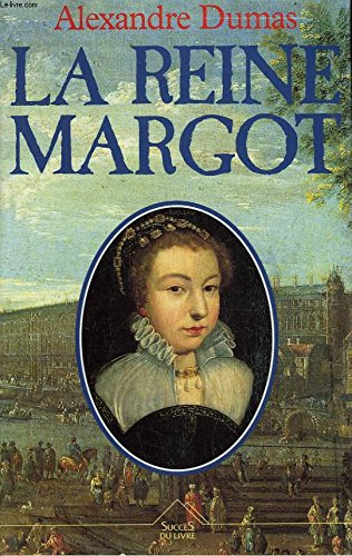 la reine margot
