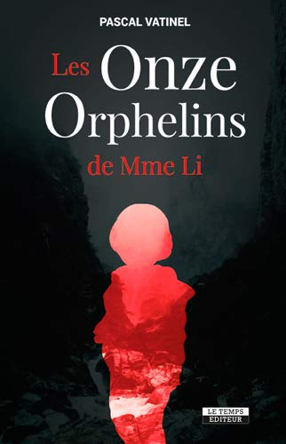 Les onze orphelins de Mme Li