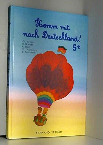 Komm mit nach Deutschland : classe de 5e