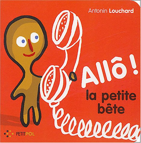 Allô ! la petite bête