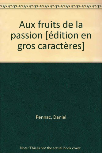aux fruits de la passion