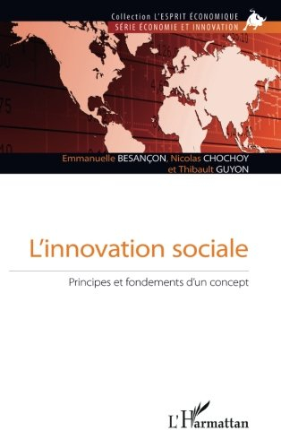 L'innovation sociale : principes et fondements d'un concept