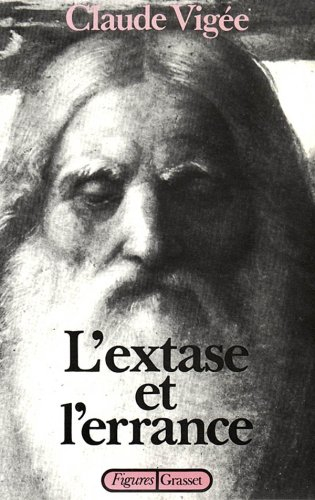 L'Extase et l'errance