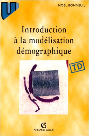 Introduction à la modélisation démographique : 35 problèmes corrigés