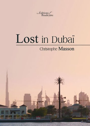 lost in dubaï