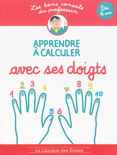 Apprendre à calculer avec ses doigts