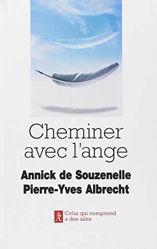 Cheminer avec l'ange