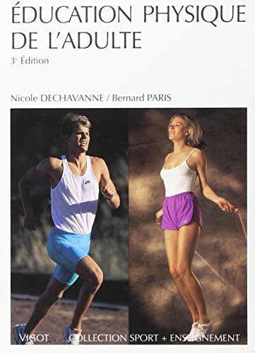 Education physique de l'adulte