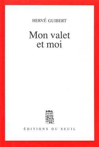 Mon valet et moi : roman cocasse