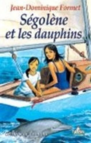 Ségolène et les dauphins
