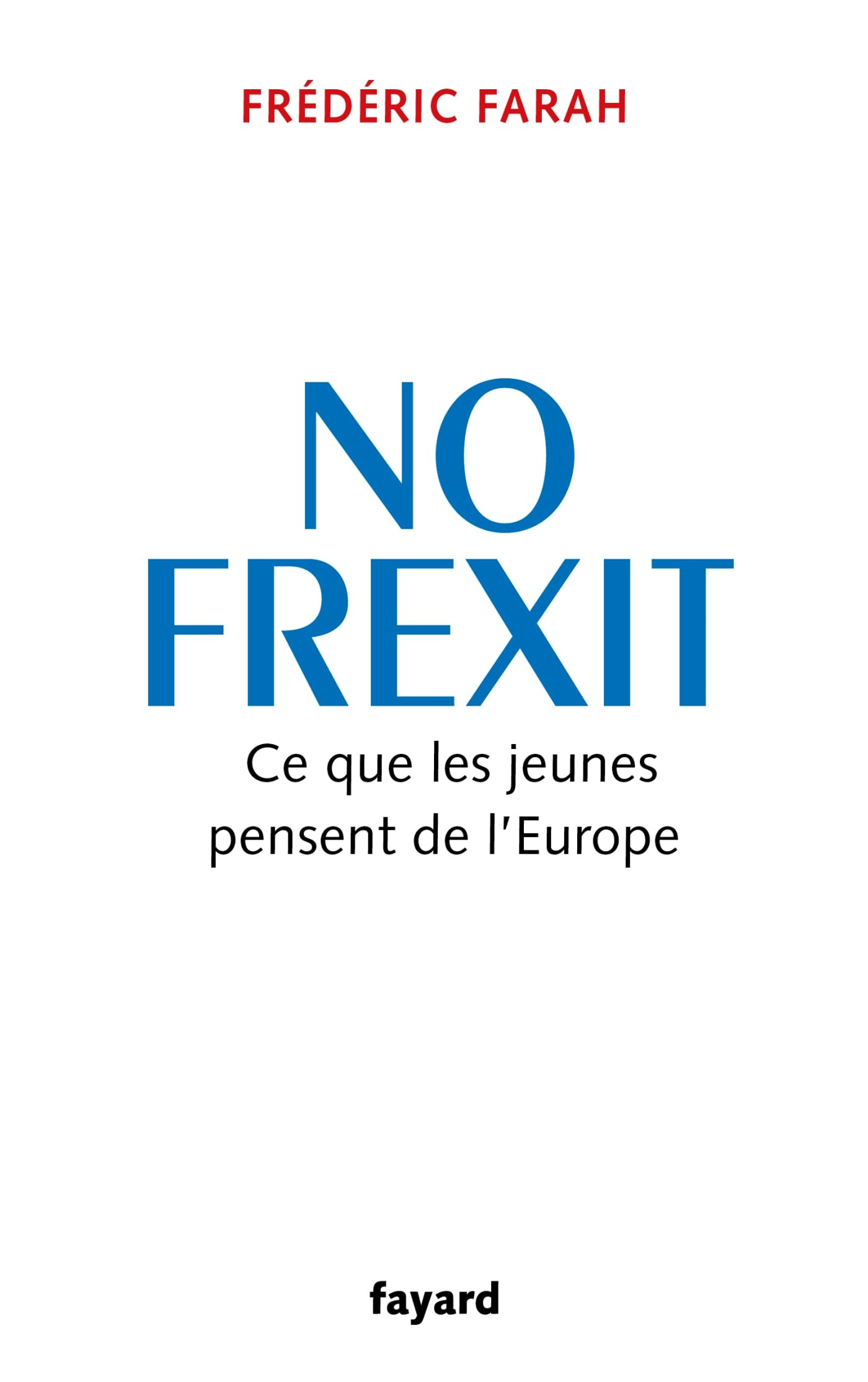No Frexit : ce que les jeunes pensent de l'Europe
