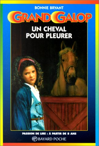 un cheval pour pleurer. : 3ème édition