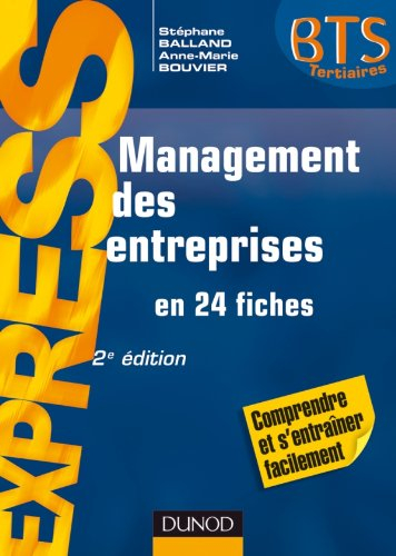 Management des entreprises : en 24 fiches