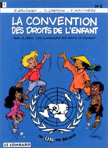La convention des droits de l'enfant
