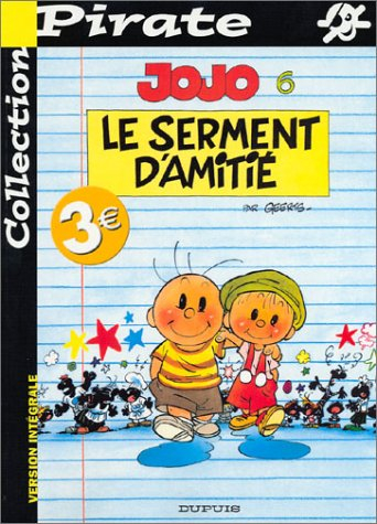 bd pirate : jojo, tome 6 : le serment d'amitié