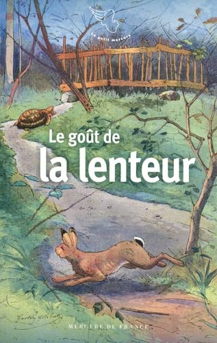 Le goût de la lenteur